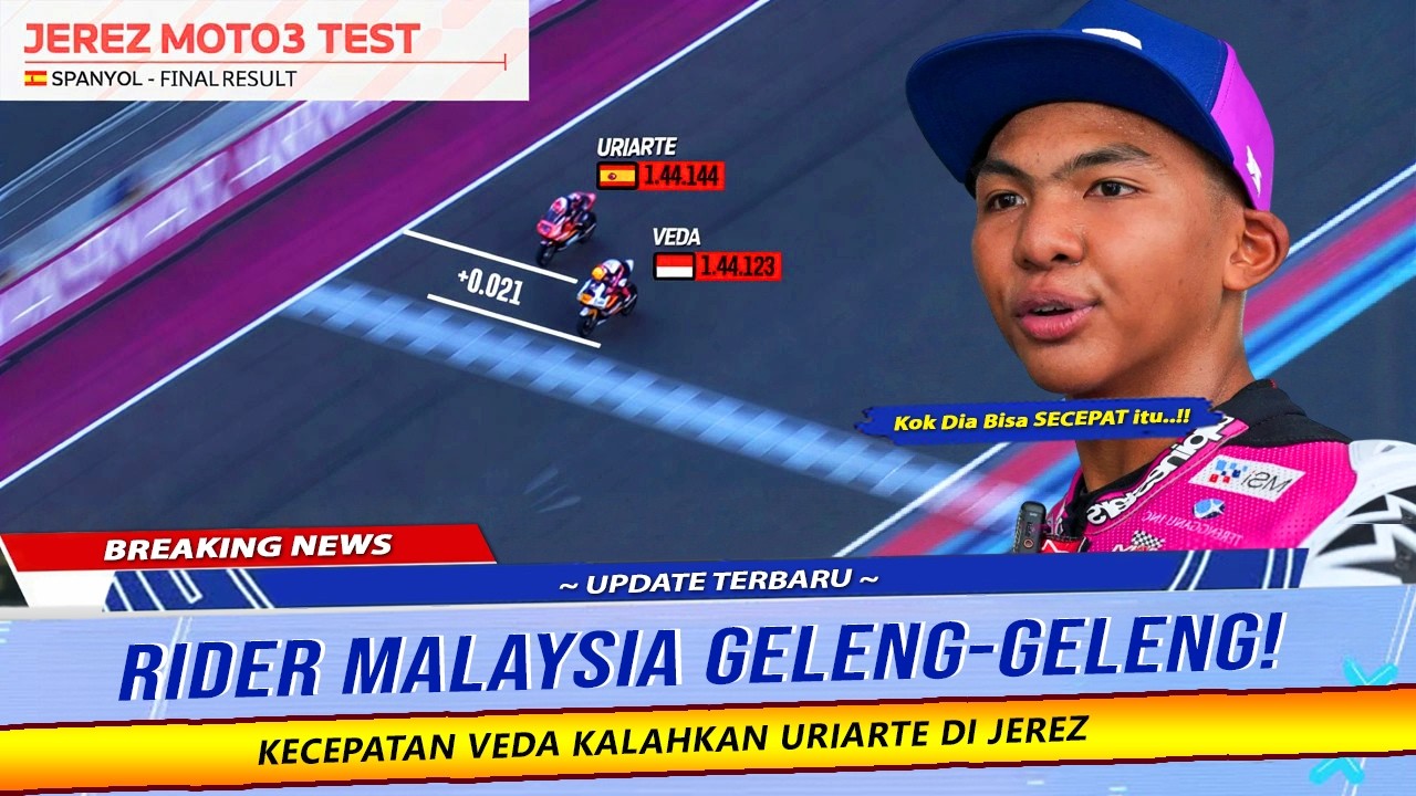 PEMBALAP MALAYSIA KEHERANAN! VEDA BISA SECEPAT INI DI TES JEREZ MOTO3 2026 KALAHKAN URIARTE