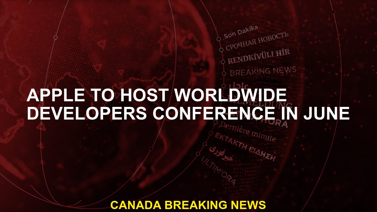 Apple to host Worldwide Developers Conference in June