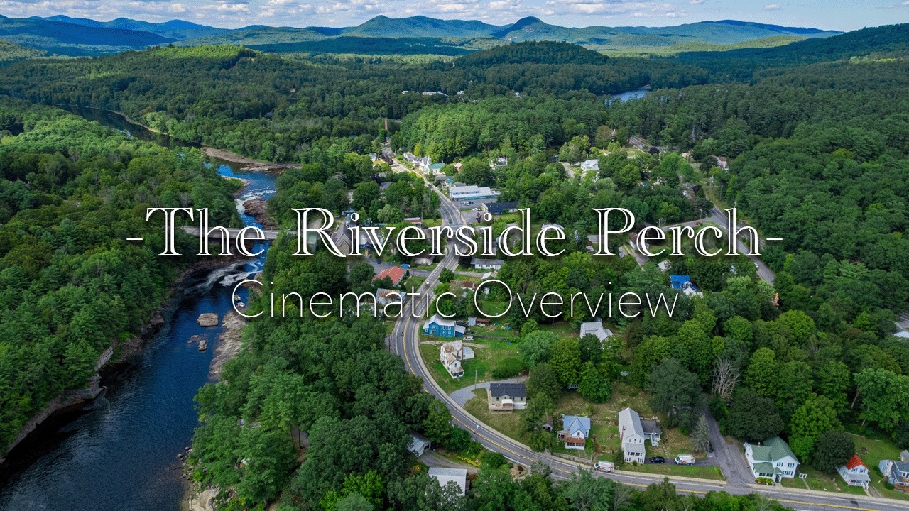 LCC Media - The Riverside Perch Video Tour - Lake Luzurne, NY