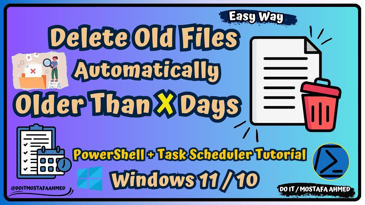 PowerShell to Automatically Delete Files Older Than x Days Using Task Scheduler