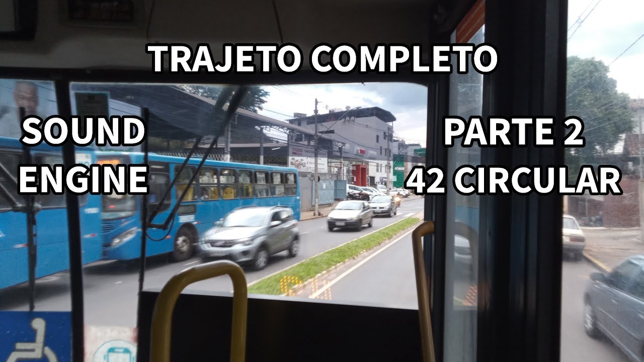 LINHA 42 CIRCULAR - ENSCON 1065 - MB 1519 SOUND ENGINE + TRAJETO COMPLETO -  PARTE 2