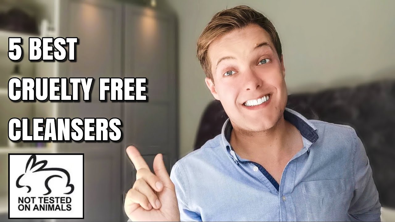 5 Best CRUELTY FREE FACE WASH - My favourite facial cleansers by skin type.