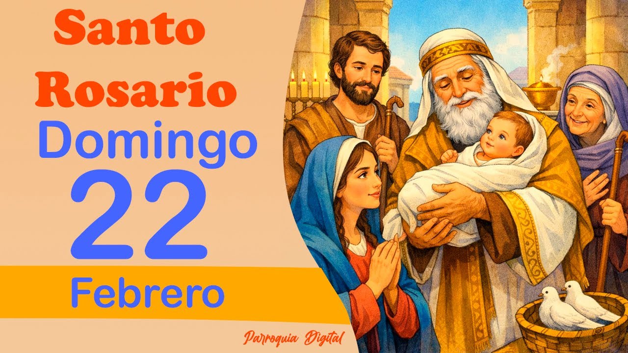 🌹 Rosario de Hoy Domingo 22 de Febrero del 2026🙏🕊️