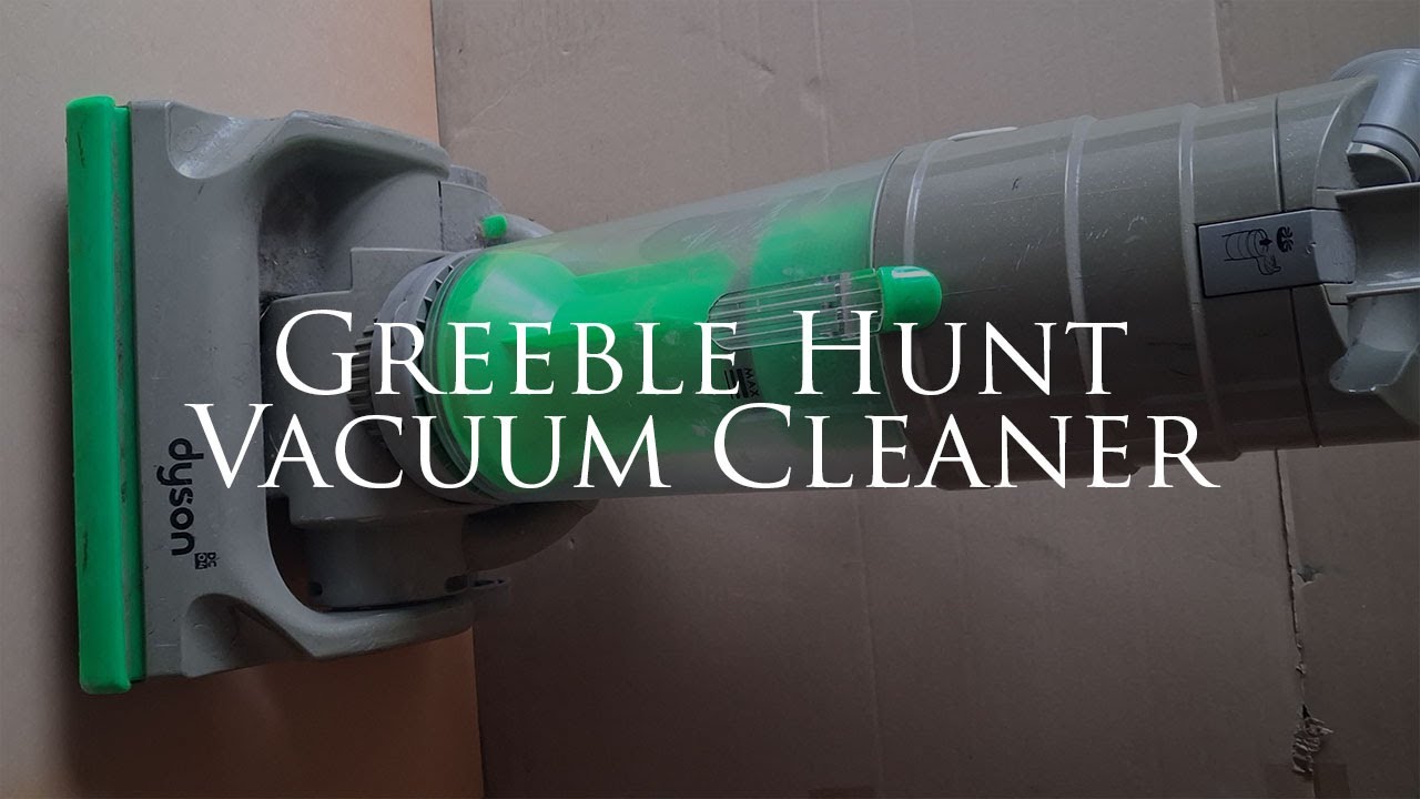 Greeble Hunt: Vacuum Cleaner