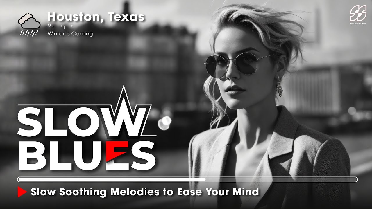 Slow Blues 🎶 Slow Soothing Melodies to Ease Your Mind 🎶 Best Love Blues Songs