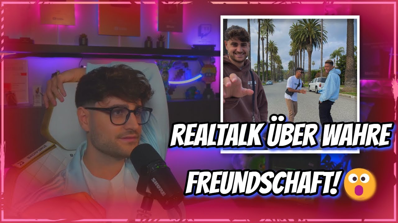 REALTALK ÜBER WAHRE FREUNDSCHAFT!😮