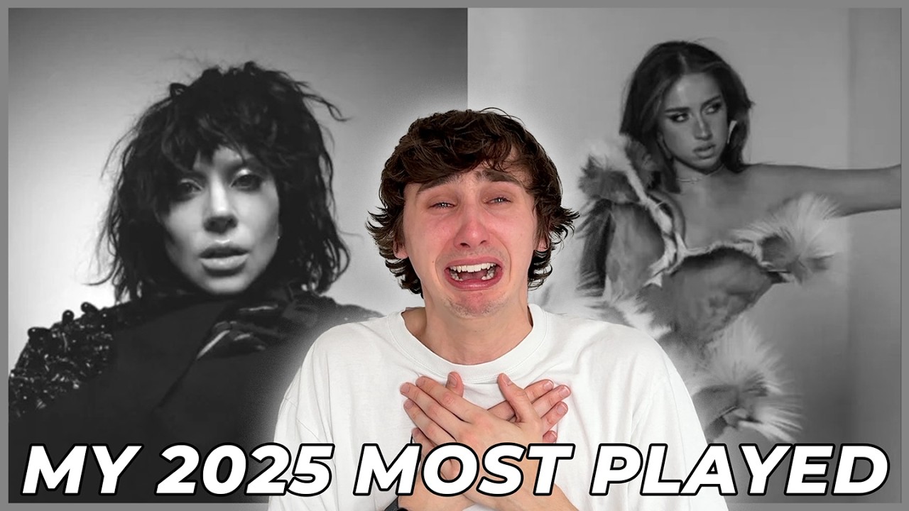 MY MOST PLAYED SONGS OF 2025