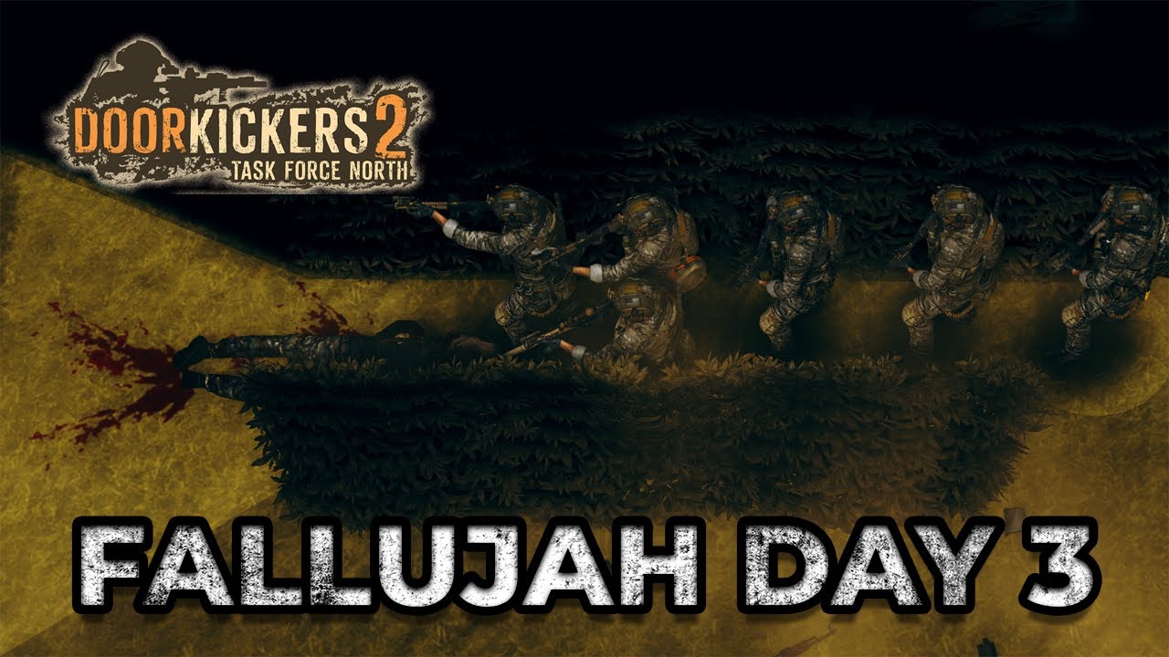 Operation: Fallujah — Welcome to the Rice Fields(?) | Door Kickers 2: Task Force North