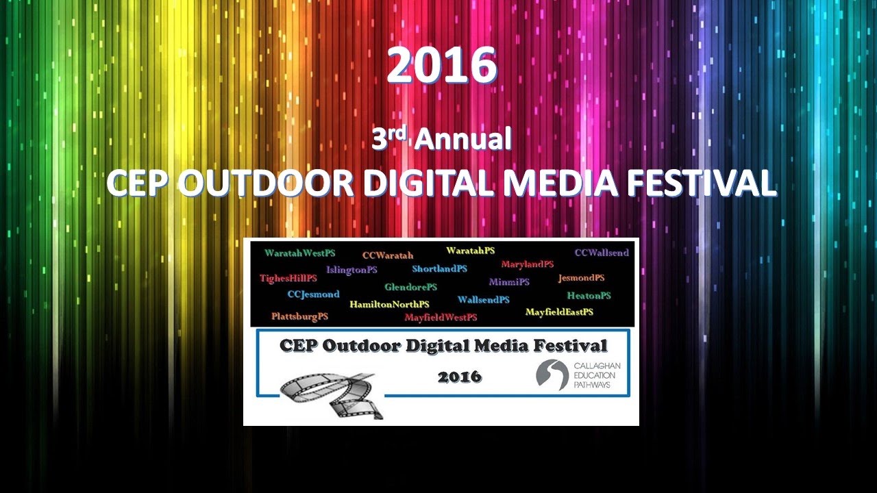 CEP Outdoor Digital Media Festival 2016