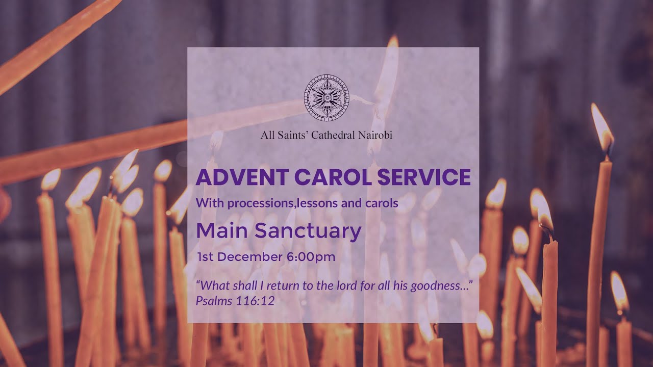 ADVENT CAROL SERVICE  || 