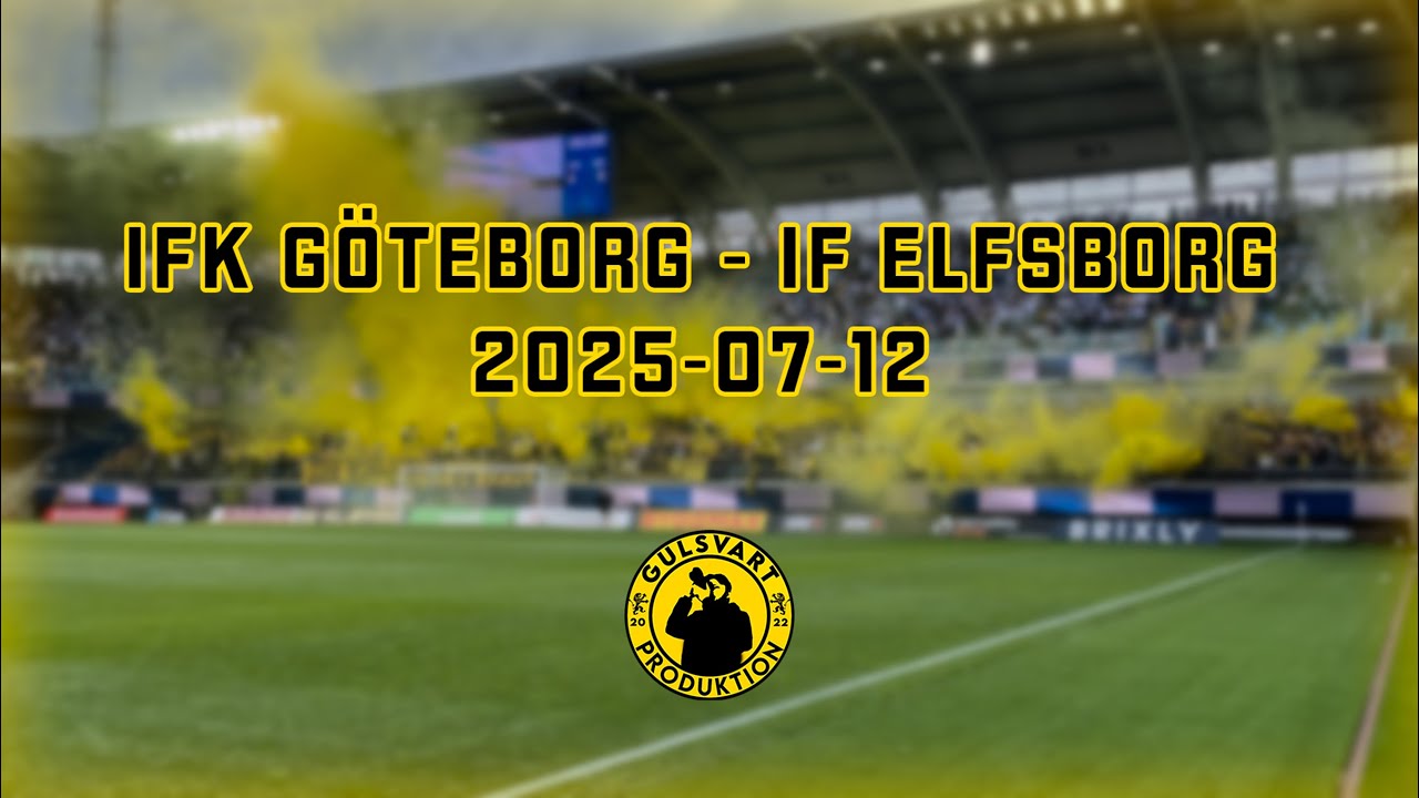 IFK Göteborg - IF Elfsborg 2025