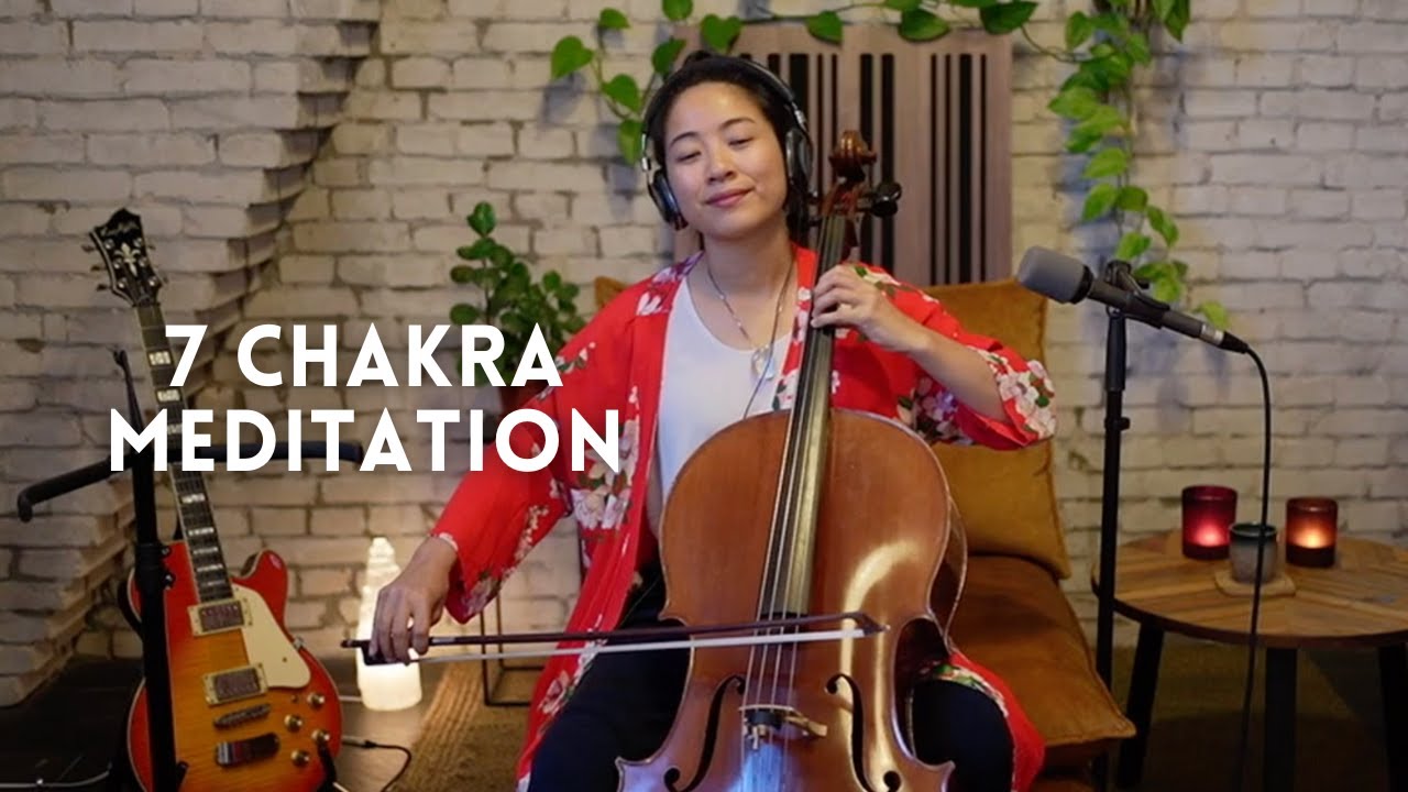 Chakra Cleansing Meditation with Cello | Root, Sacral, Solar Plexus, Heart, Throat, Third Eye, Crown