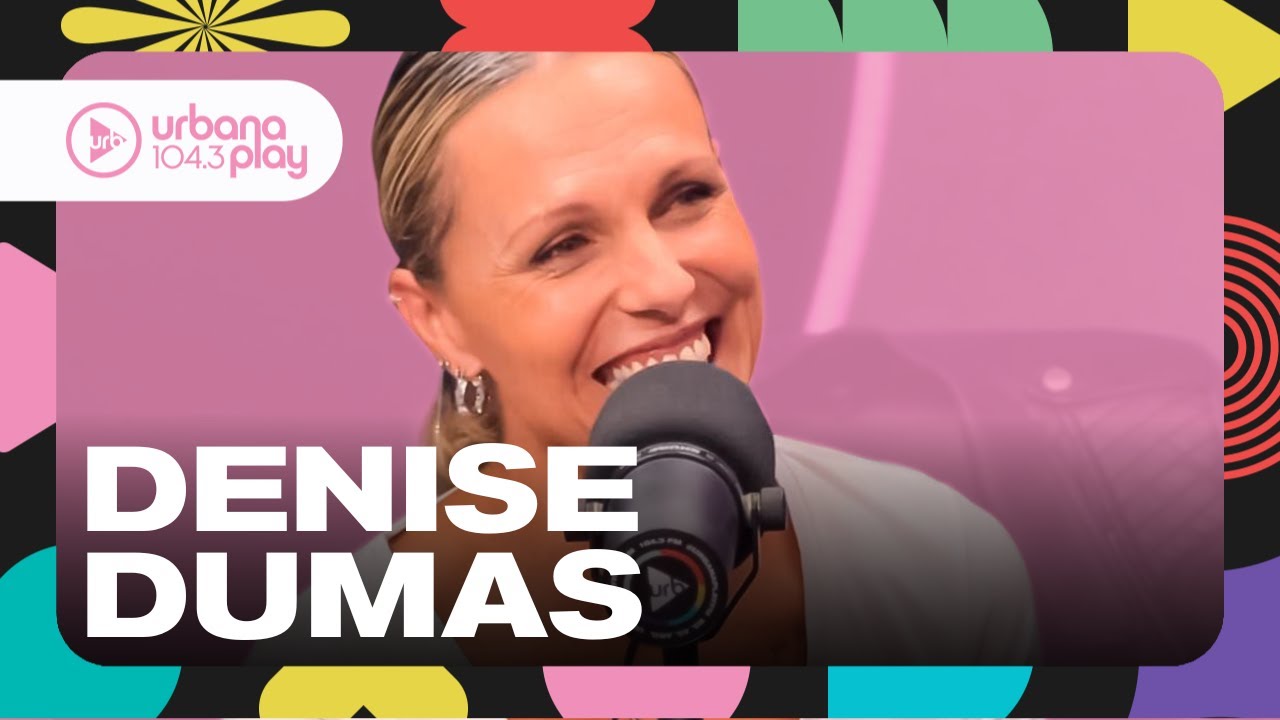 Cómo conoció a Campi, el machismo de la TV y la maternidad: Denise Dumas #VueltaYMedia