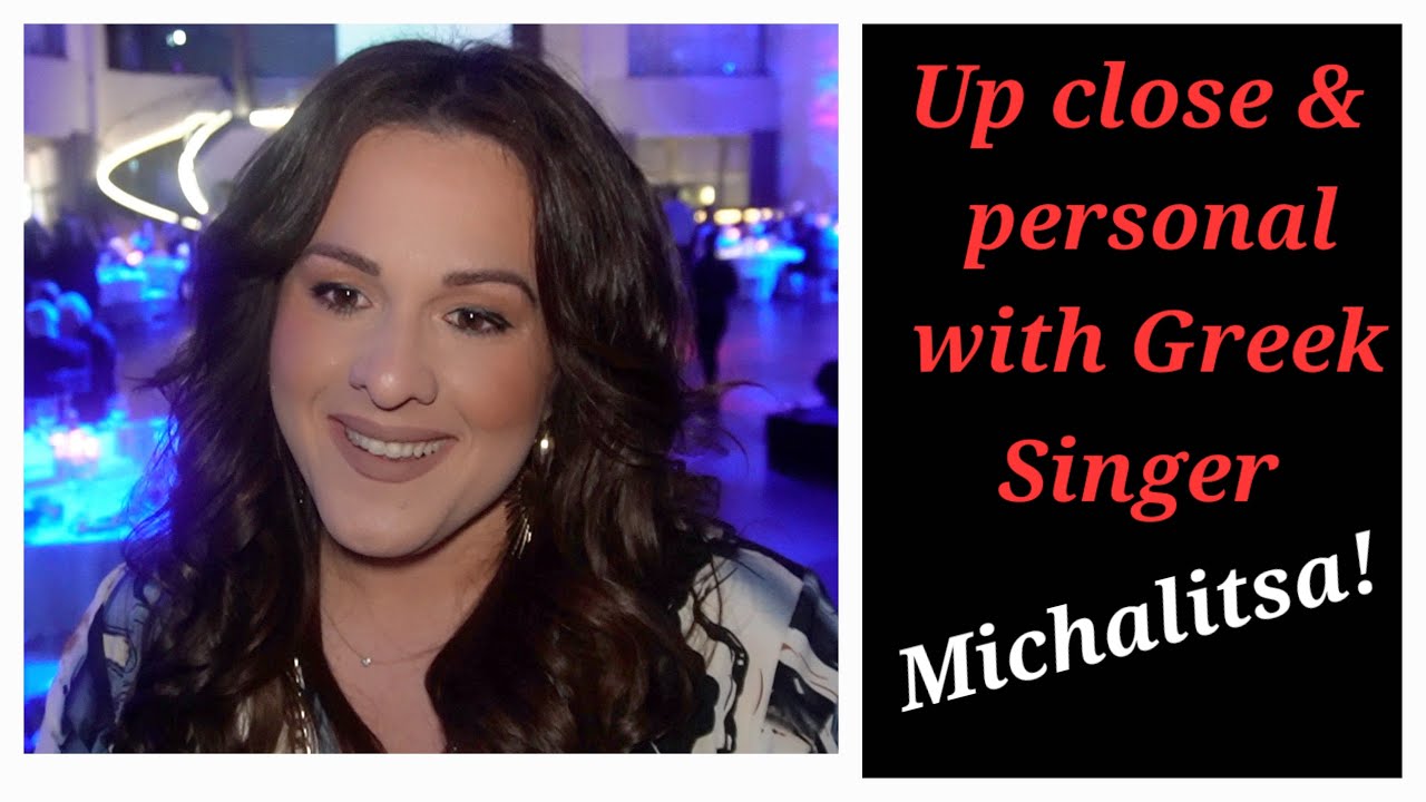 Spotlight on Greek Singer Michalitsa