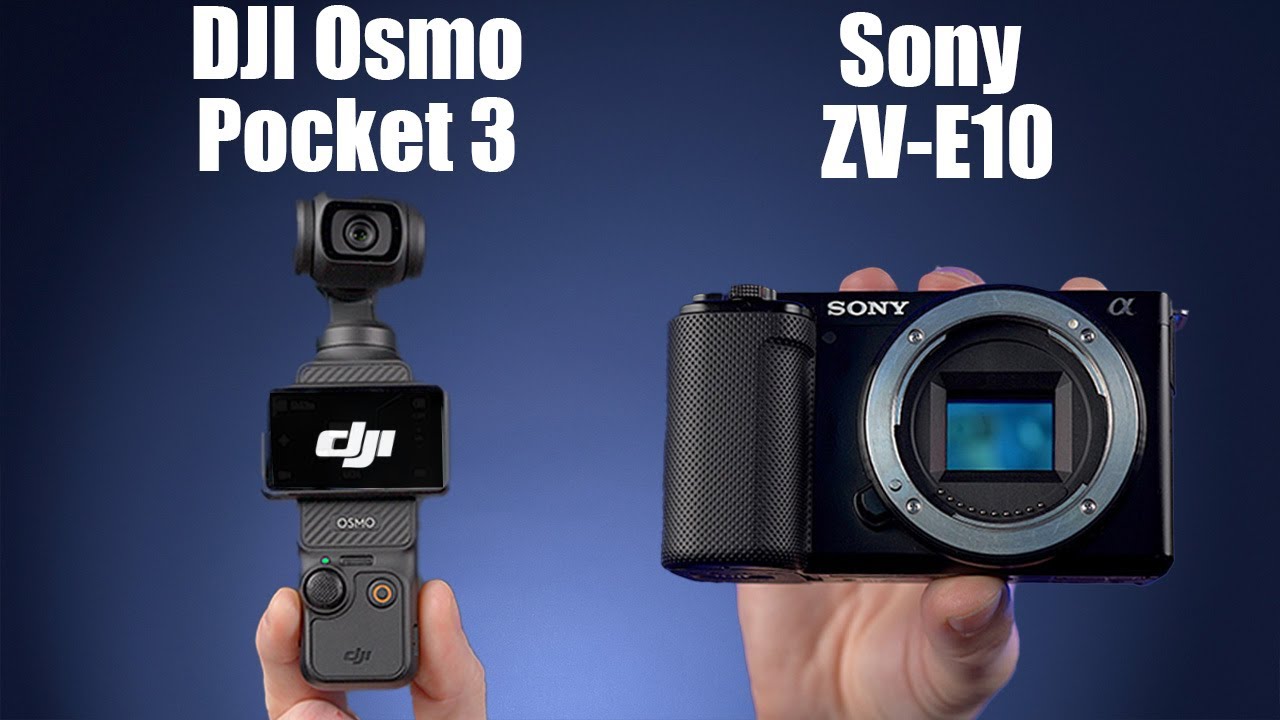 Sony ZV-E10 vs DJI Osmo Pocket 3