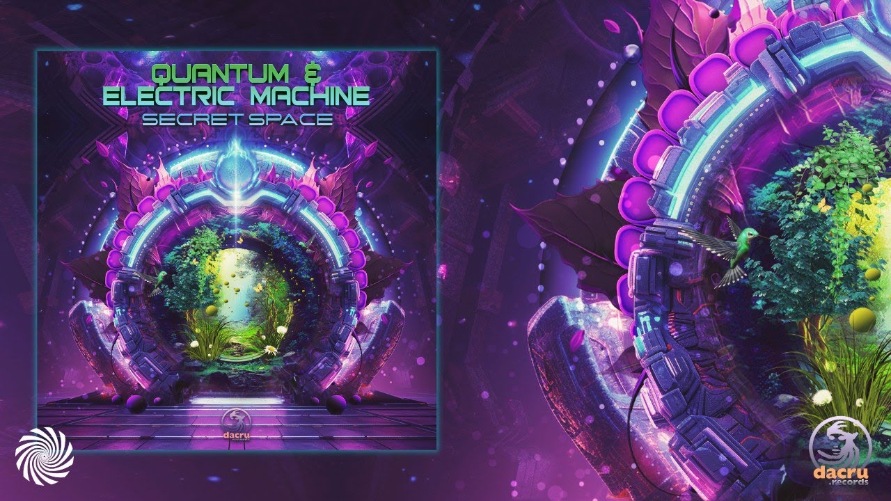 Quantum & Electric Machine - Secret Space