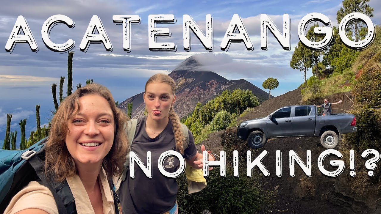 Skip the Hike? Acatenango Volcano 4x4 Tour Experience