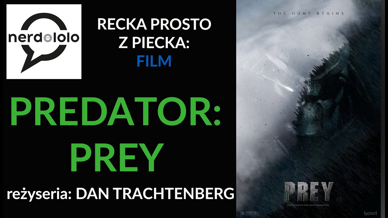 Recka Prosto z Piecka:  PREDATOR: PREY - FILM