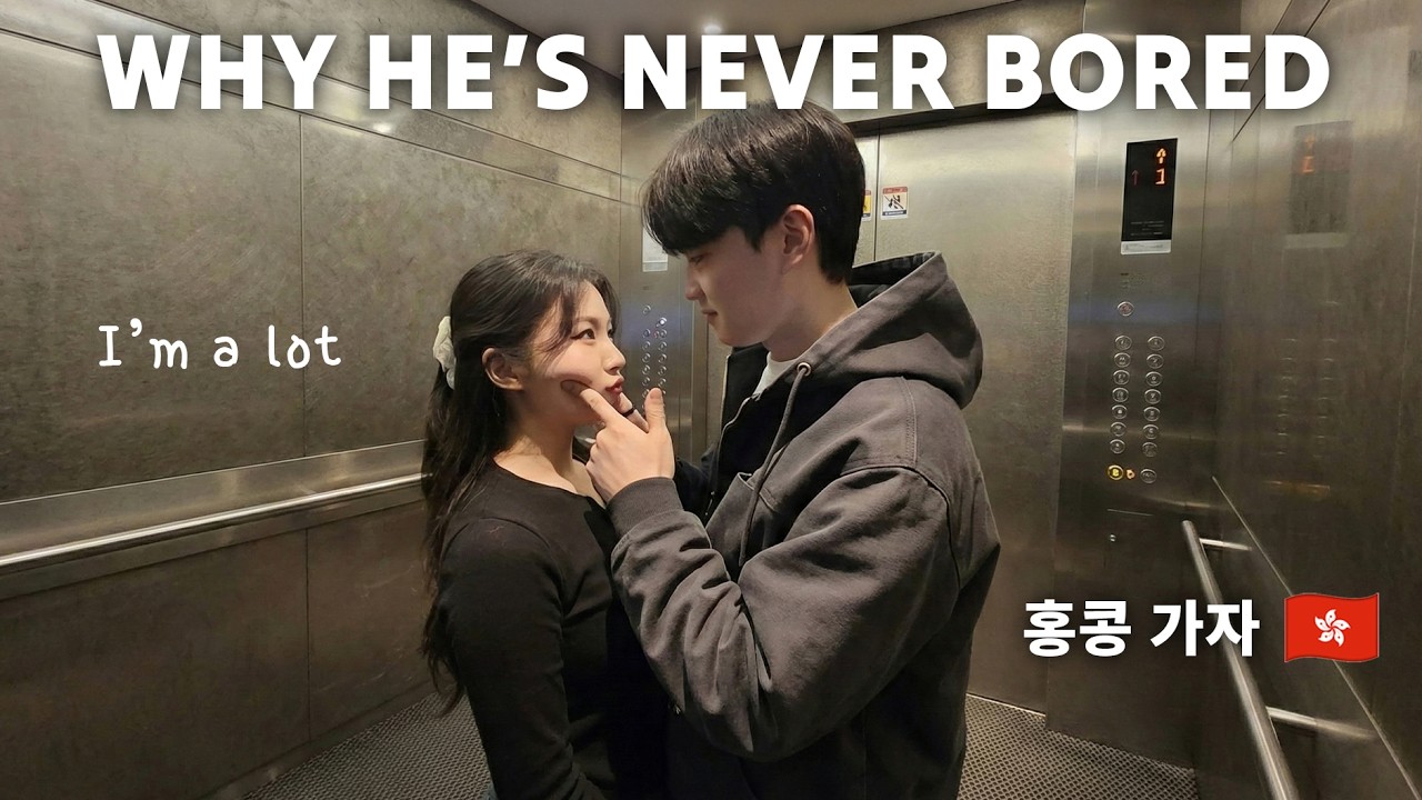 Why he'll never get bored with Me | Driving him crazy in Hong Kong, high maintainance gf vlog