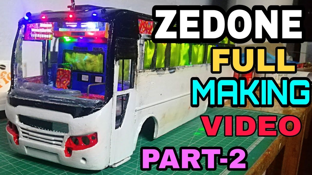 ZEDONE MINIATURE FULL MAKING PART -2