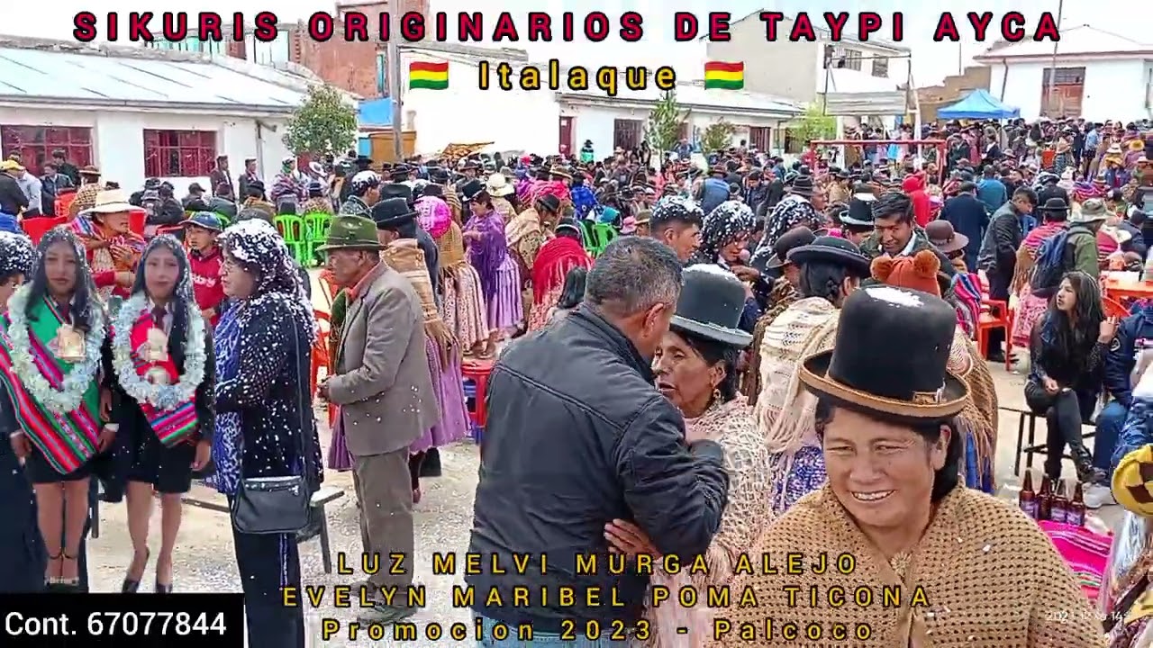 SIKURIS DE TAYPI AYCA- Italaque en la Promocion 2023 Palcoco-La Paz🇧🇴