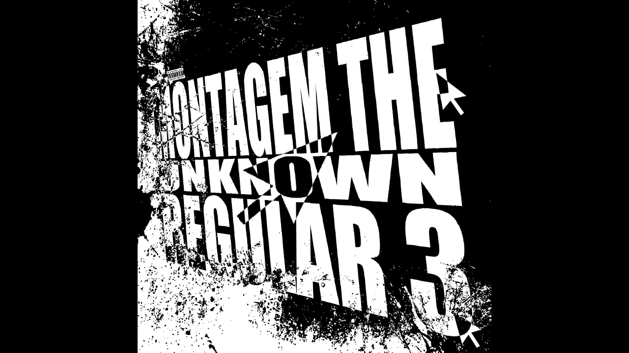 Montagem The Unknown Regular 3