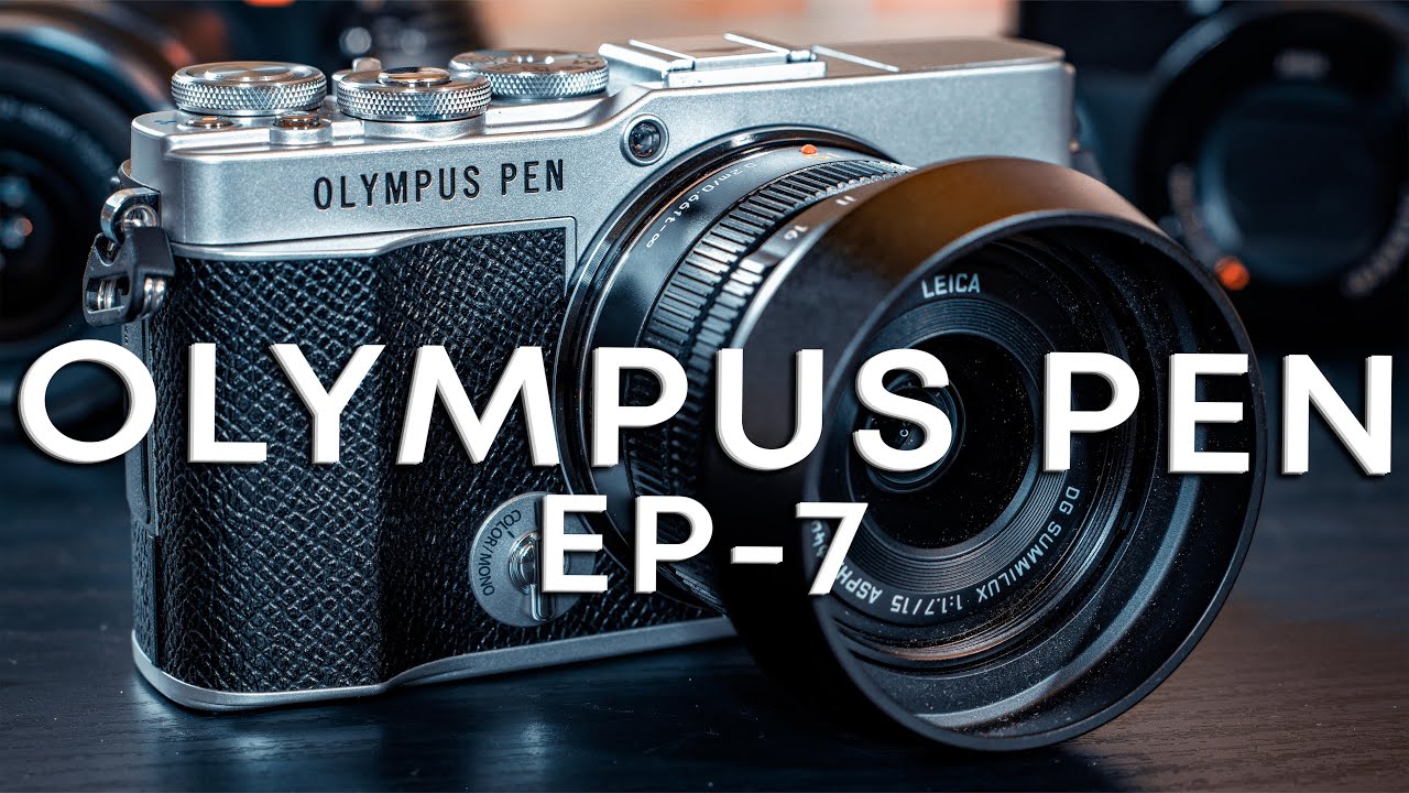 OLYMPUS PEN EP-7 : La mia nuova camera Mirrorless secondaria? | Recensione