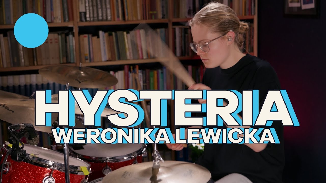 HYSTERIA - Weronika Lewicka
