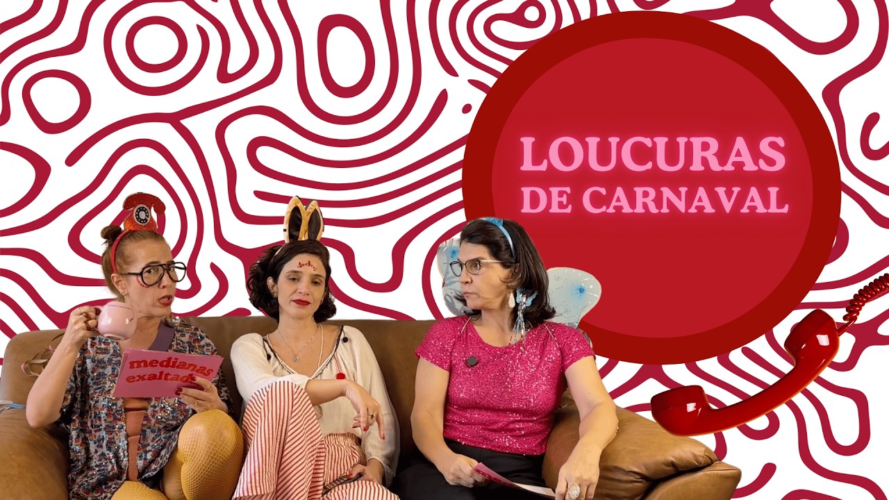 EP #16 - LOUCURAS DE CARNAVAL: EMOÇÃO SEM PLANEJAMENTO