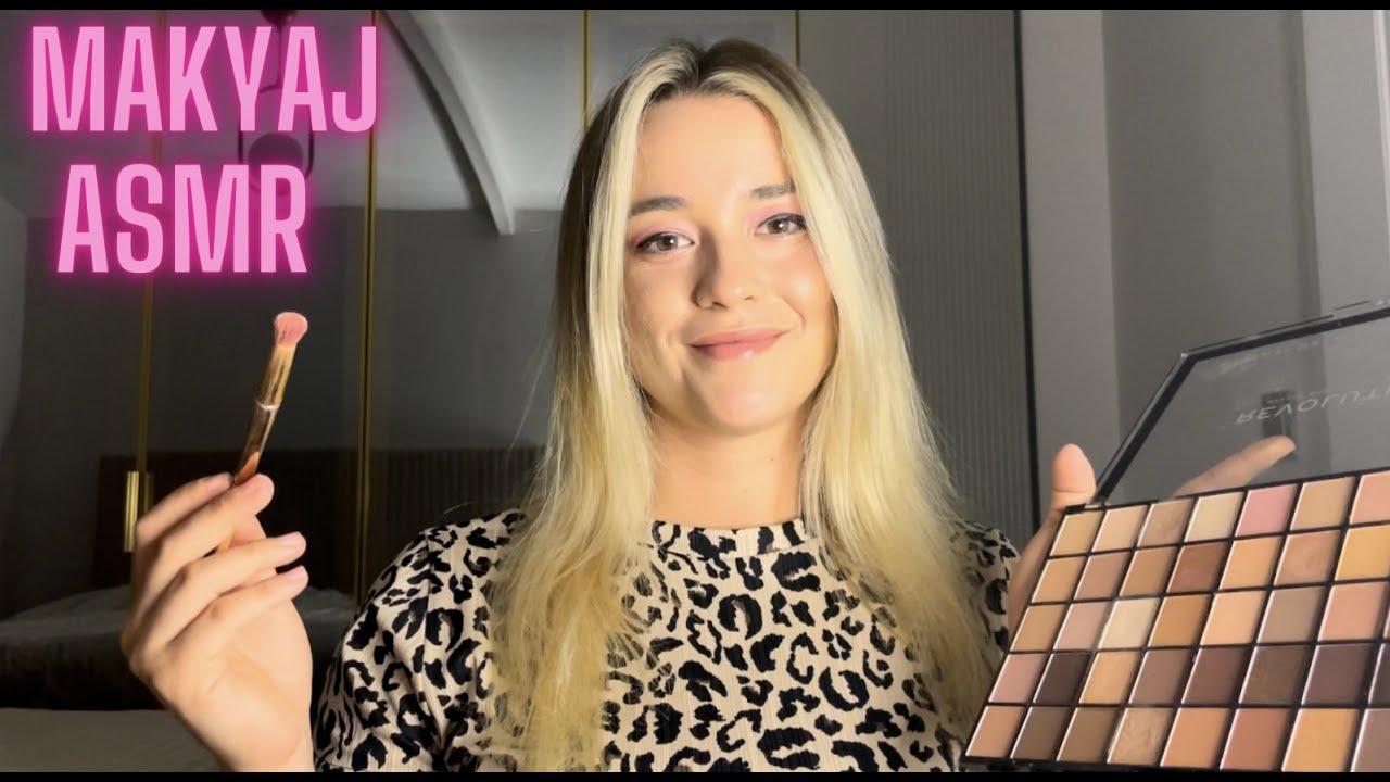ASMR 💗 SENİN MAKYAJINI YAPIYORUM💄 Fast Asmr , Türkçe Asmr