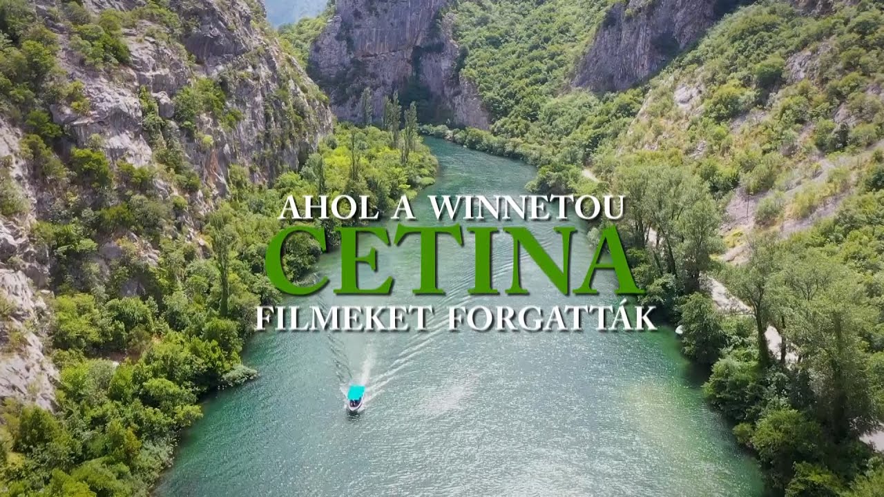 HORVÁTORSZÁG 🇭🇷 CETINA FOLYÓ