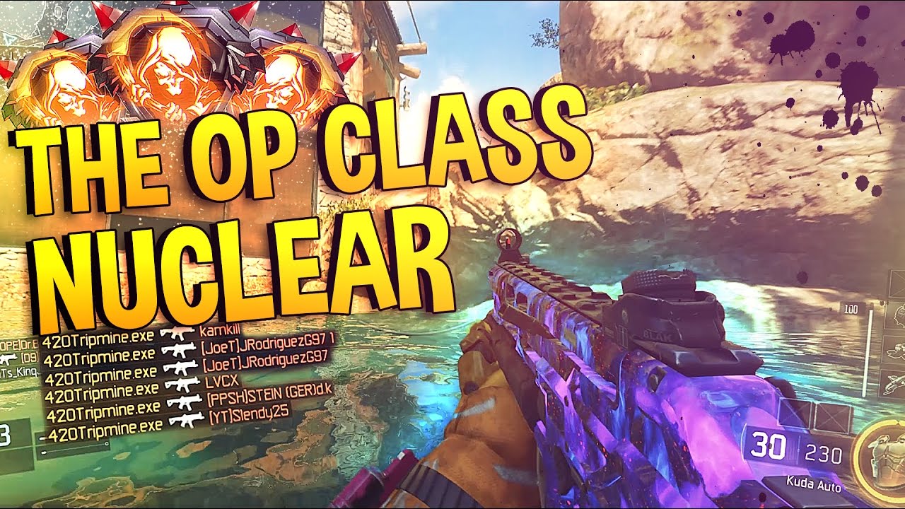THE OP CLASS WRECKS PEOPLE! - ONE OF THE BEST WEAPON STILL DROPS A NUCLEAR! (BO3 PC Multiplayer)