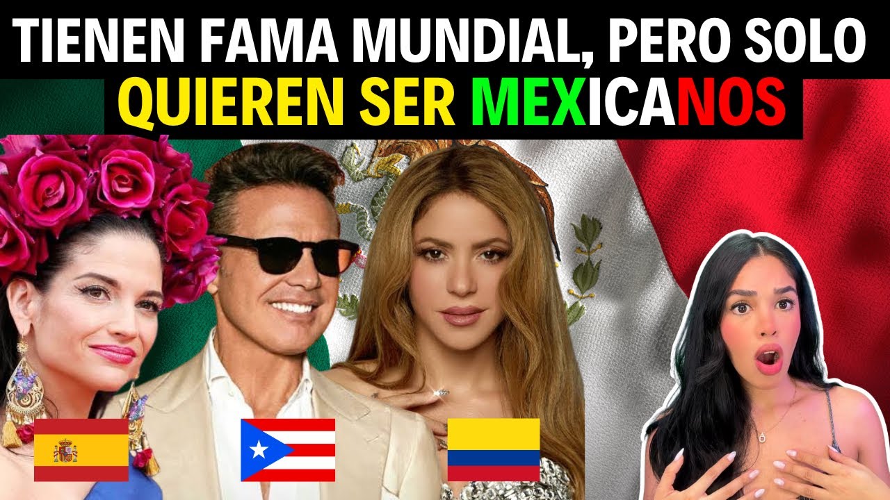 FAMOSOS EXTRANJEROS SUPLICAN SER MEXICANOS Y LO DICEN EN PÚBLICO 🇲🇽😱