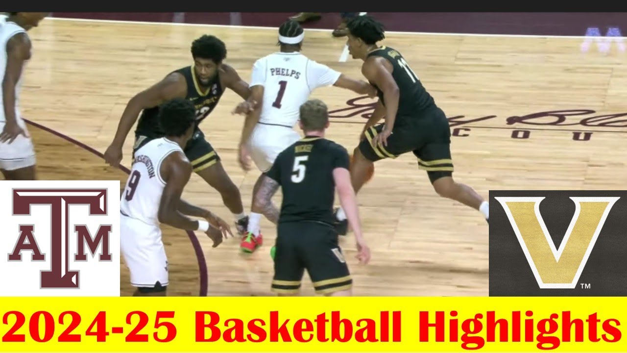 Vanderbilt vs #12 Texas A&M Basketball Game Highlights 2 26 2025