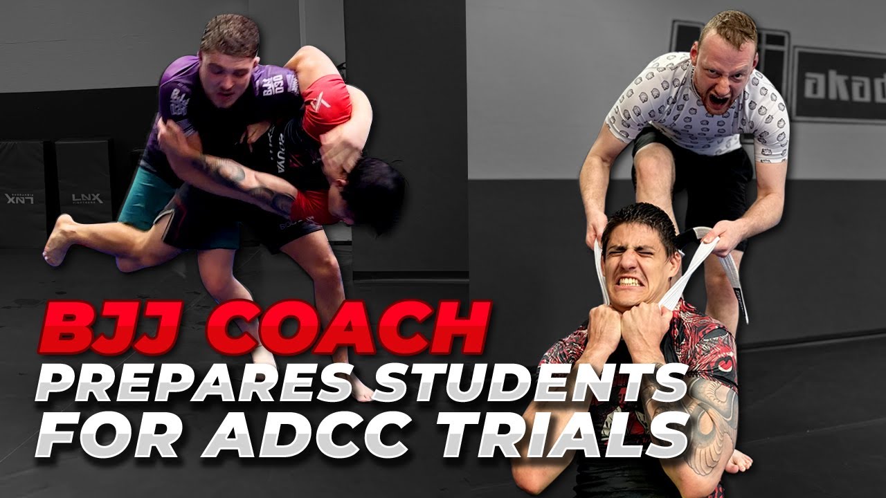 What is a BJJ Coach ? ADCC trials training