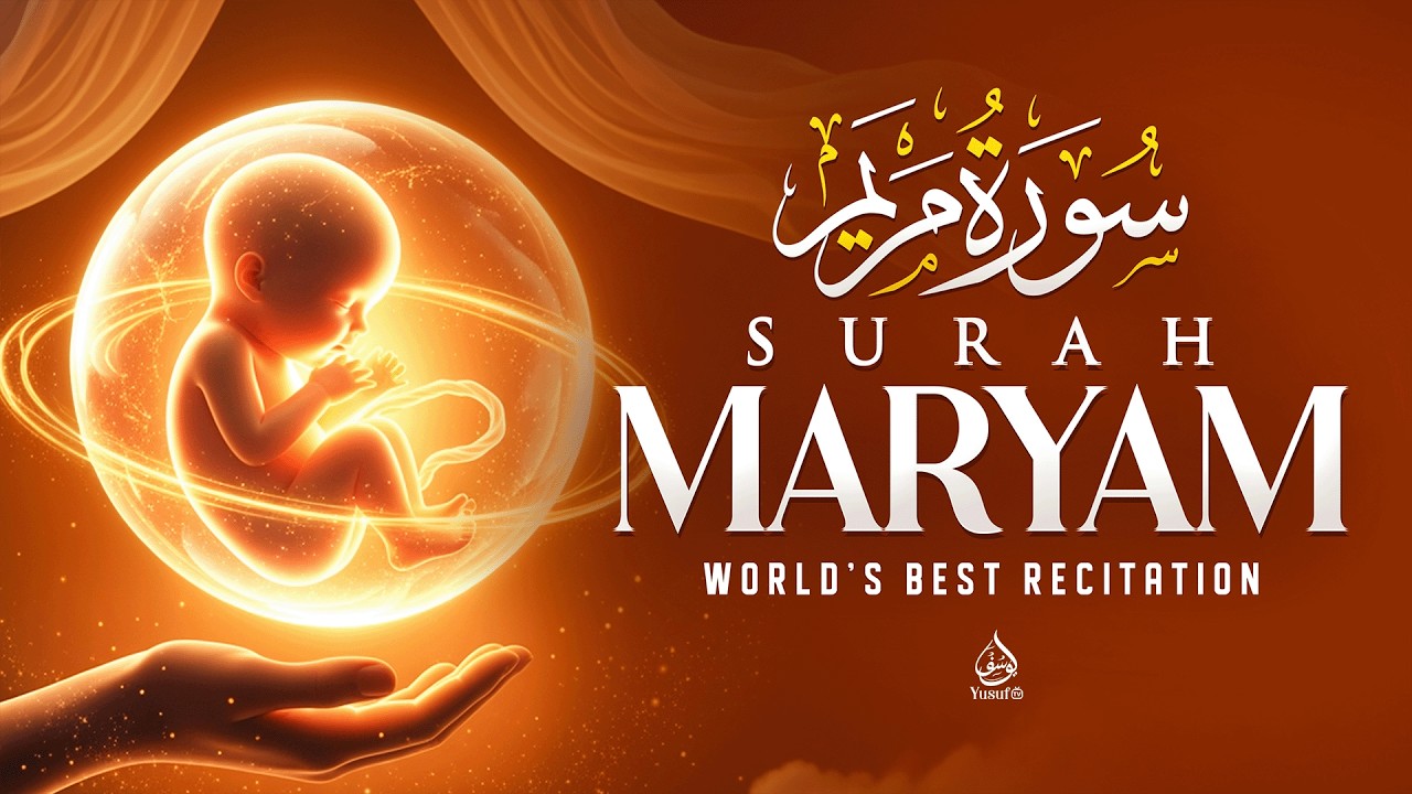 Surah Maryam | Miracle of Birth | Peace for Mother & Baby | Beautiful Tilawah