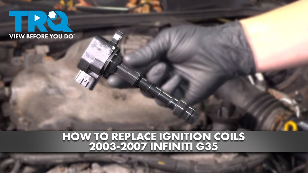 Как заменить катушки зажигания Infiniti G35 2003-2007 годов