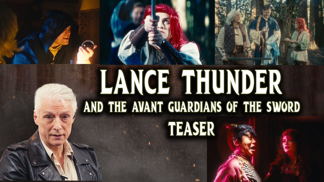 Lance Thunder & the Avant Guardians of the Sword – Episode 1 Teaser