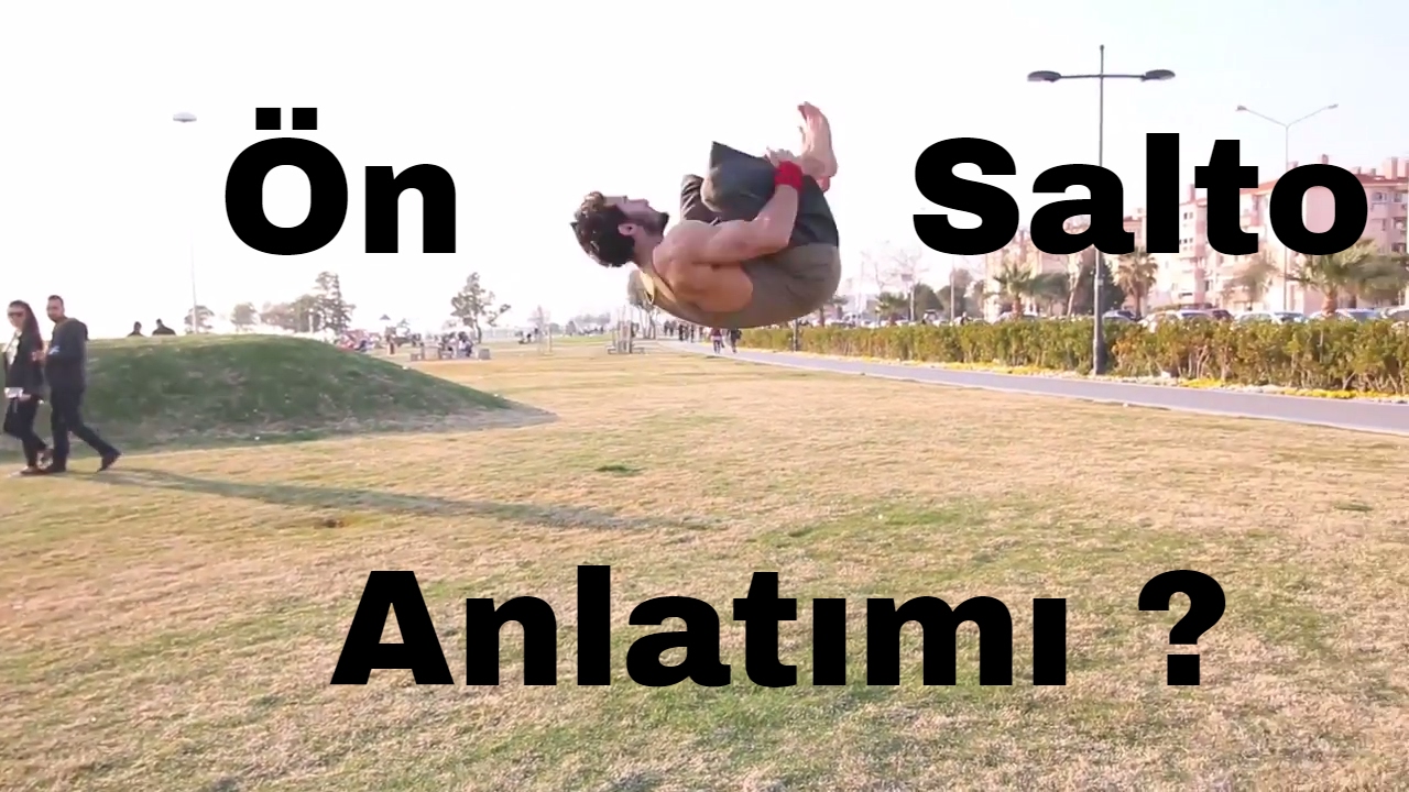 ÖN SALTO NASIL ATILIR |KÜFÜRLÜ TROLL ANLATIM