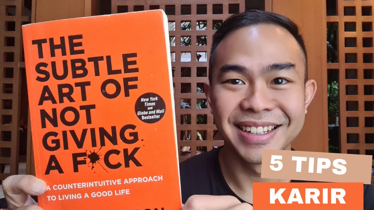 The Subtle Art of Not Giving a Fuck | Buku wajib buat fresh graduate