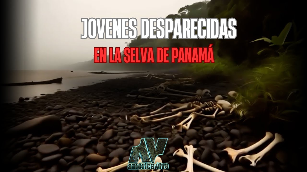 Las jóvenes holandesas que desaparecieron en la selva de Panamá