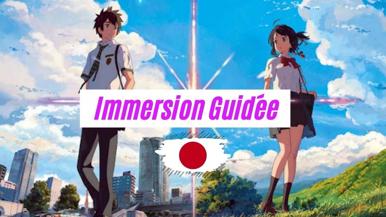 Apprendre le japonais avec Your Name.  - Cours de japonais 🇯🇵 (Kimi no na wa.)