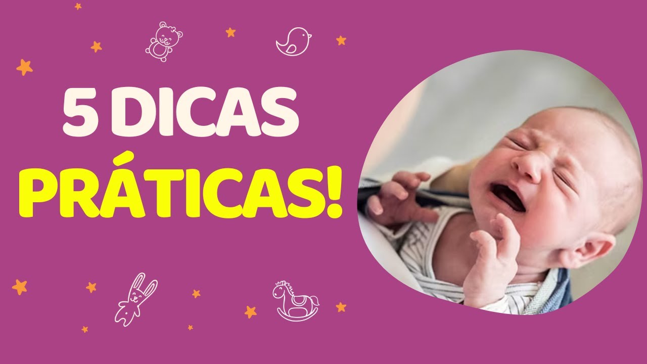 COMO MELHORAR A CÓLICA DO BEBÊ COM DICAS SIMPLES E RÁPIDAS!