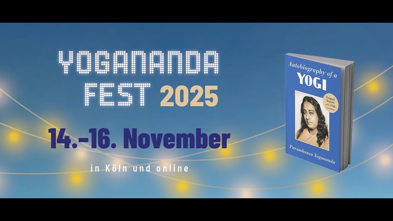 YoganandaFest 25 - Live Musik Improvisiert mit Affirmationen von Yogananda