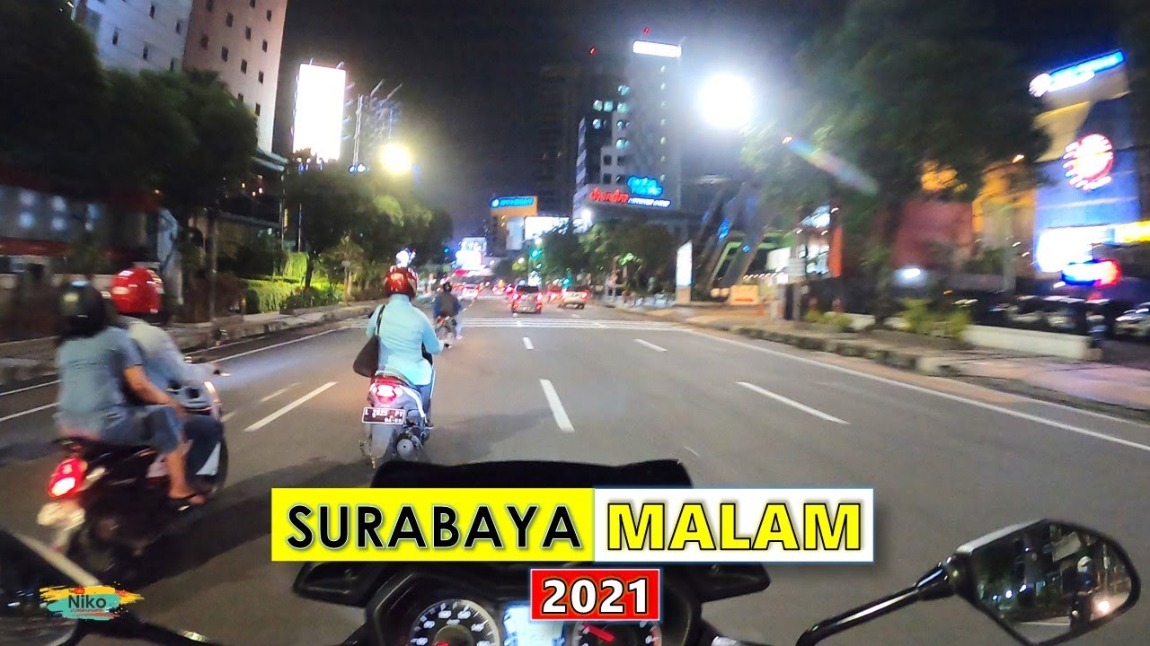 Suasana Keliling Kota SURABAYA Malam Hari, masa PPKM ramai juga ya...