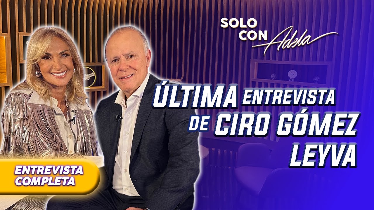 CIRO GÓMEZ LEYVA SIN CENSURA: Confiesa cómo anda de sus apetencias | Solo con Adela