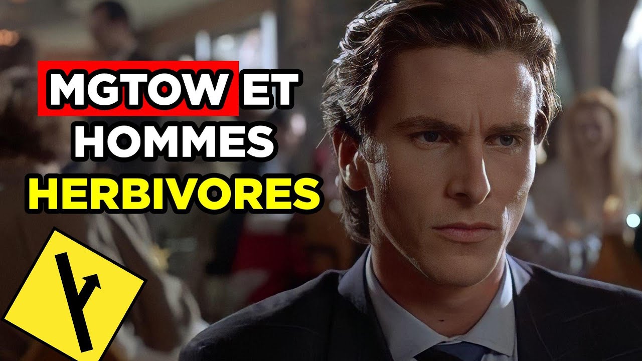 Les MGTOW et les Hommes HERBIVORES
