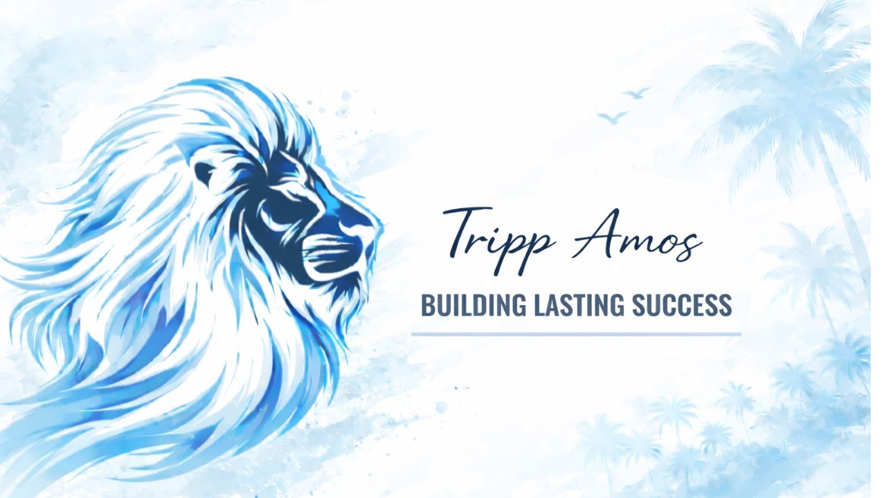 Tripp Amos - Building Lasting Success