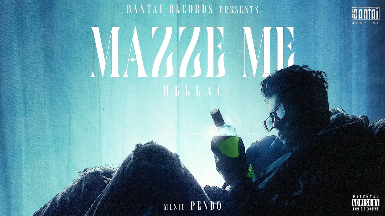 HELLAC - MAZZE ME | PROD BY PENDO46 | OFFICIAL MUSIC VIDEO | BANTAI RECORDS