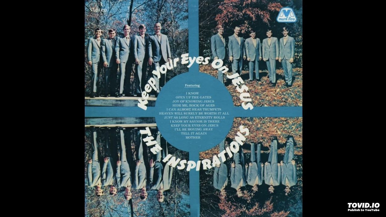Keep Your Eyes On Jesus LP [Stereo] - The Inspirations (1970) [Full Album]